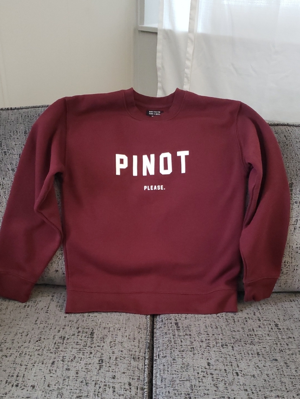 Brunette The Label Women's Pinot Please Crewneck - Burgundy with White Print